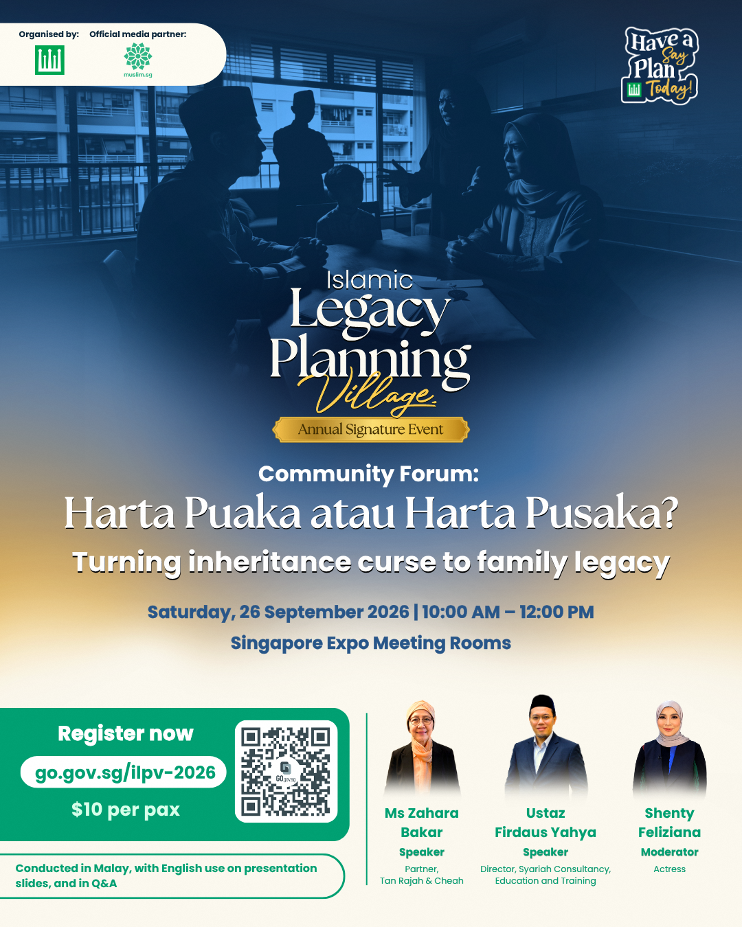 Community Forum: Dari Harta Puaka ke Harta Pusaka: Turning Inheritance Curse to Family Legacy on Saturday 26 September 2026 10AM - 12PM